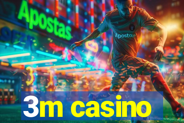 3m casino